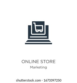 Online store icon vector. Trendy flat online store icon from marketing collection isolated on white background. Vector illustration can be used for web and mobile graphic design, logo, eps10