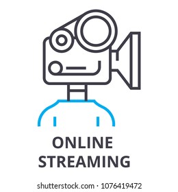 online streaming thin line icon, sign, symbol, illustation, linear concept, vector 