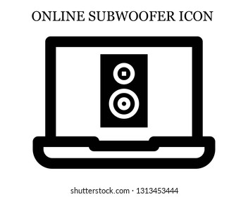 online Subwoofer icon. Editable online Subwoofer icon for web or mobile.