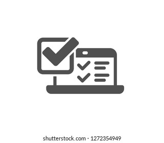 Online survey icon. Select answer sign. Web interview symbol. Quality design element. Classic style icon. Vector