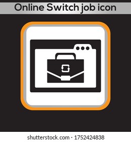 Online Switch job icon. vector graphics 