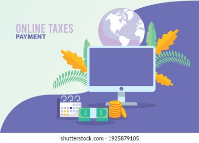 online taxes payment with desktop and earth planet vector illustration design