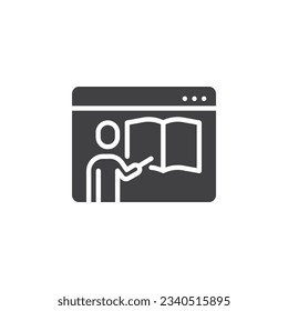 Online teaching vector icon. Online education filled flat sign for mobile concept and web design. Web seminar glyph icon. Symbol, logo illustration. Vector graphics