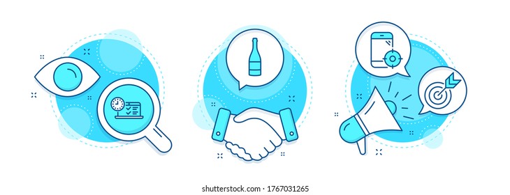 Online test, Champagne bottle and Target line icons set. Handshake deal, research and promotion complex icons. Seo phone sign. Examination, Anniversary alcohol, Targeting. Vector