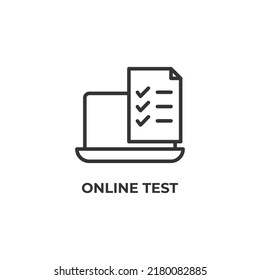 online test line icon. linear style sign for mobile concept and web design. Outline vector icon. Symbol, logo illustration. Vector graphics