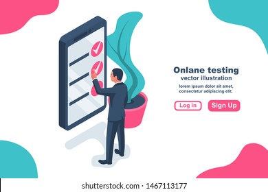 Online test. The man on the smartphone is testing. Online form survey, questionnaire. Choosing answer. Landing page web learning. Vector illustration isometric design. Isolated on white background.