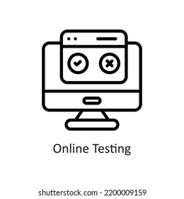 Online Testing Outline Vector Icon Design illustration on White background. EPS 10 File