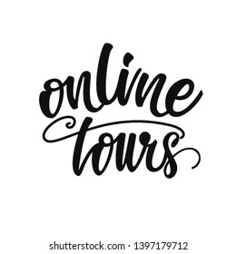 Online tours lettering design. Vector illustration.