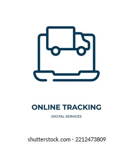 Online tracking icon. Linear vector illustration from digital services collection. Outline online tracking icon vector. Thin line symbol for use on web and mobile apps, logo, print media.