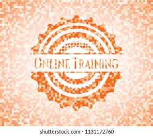 Online Training abstract emblem, orange mosaic background