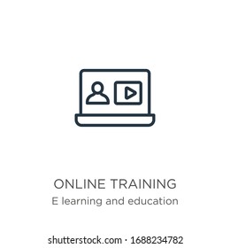 Online training icon. Thin linear online training outline icon isolated on white background from e learning and education collection. Line vector sign, symbol for web and mobile
