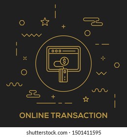 ONLINE TRANSACTION AND ILLUSTRATION ICON CONCEPT