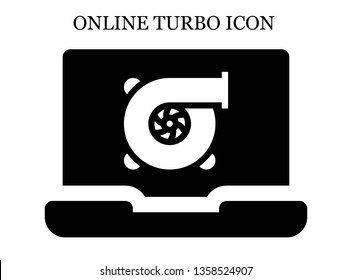 online Turbo icon. Editable online Turbo icon for web or mobile.