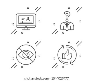 Online video, Hiring employees and Not looking line icons set. Refresh like sign. Video exam, Human resources, Eye care. Thumbs up counter. Business set. Line online video outline icon. Vector