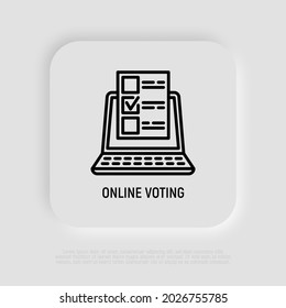 Online voting thin line icon, ballot with mark on laptop screen. Modern vector illustration.