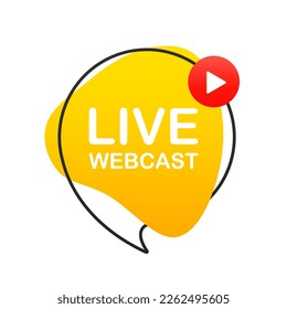 Online webinar button. Internet video conference icon. Live streaming, online education. Internet broadcast. Live video streaming. Icon, emblem. Live webcast. Vector illustration