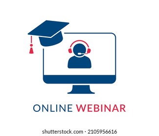 Online webinar concept, online learning, web conference, distance education, online course, video lecture, work from home icon with graduation hat and teacher on headset