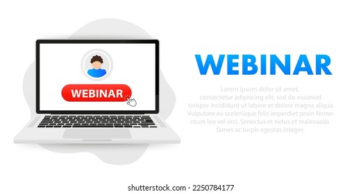 Online webinar. Live Webinar Button on laptop. Video conference. Training concept, online course, distance education. Digital communication streaming. Business concept. Vector illustration