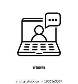 Online Webinar, Seminar, Training Thin Line Icon. Open Laptop And Man On Screen With Speech Bubble. Work From Home. E-learning. Vector Illustration.