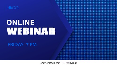 Online webinar vector template. Abstract dotted blue minimal background for business meeting. Banner for social media event announcement