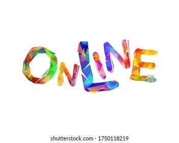 Online. Word of colorful triangular vector letters
