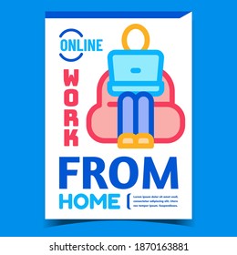 Online Work From Home Promotional Banner Vector. Employee Working With Laptop On Armchair At Home Workplace Advertising Poster. Remote Job Concept Template Style Color Illustration