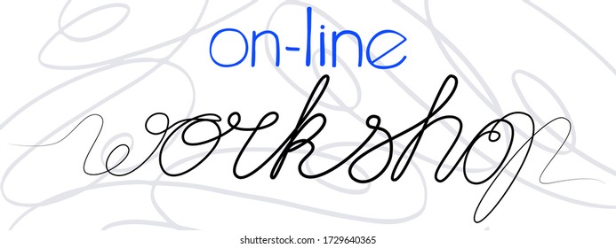 Online workshop lettering. Blue and black handwriting. Beautiful classic design thin handwritten cursive font. Webinar, learning, masterclass concept logo.