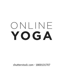 Online Yoga Education Sign, Online Exercise, Online Class Yoga Text Vector Illustration Background
