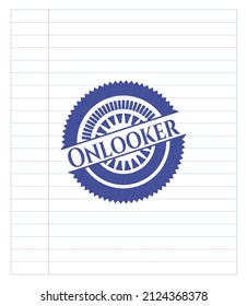 Onlooker blue ink pen emblem. Vector Illustration. Detailed. 