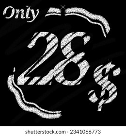Only 1 2 3 4 5 6 7 8 9 10 11 12 13 14 15 16 18 19 20 21 22 23 24 25 26 27 28 29 dollar banner with typographic style chalk and blackboard With classic border 
