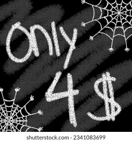 Only 1 2 3 4 5 6 7 8 9 10 11 12 13 14 15 16 17 18 19 dollar banner with typographic style chalk and blackboard helloween with spider web 