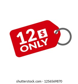 Only 12 dollars. eleven dollars emblem, label, badge, sticker. Designed for special offer banner or mega sale illustration - Vector 