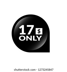 Only 17 dollars. seventeen dollars emblem, label, badge, sticker. Designed for special offer banner or mega sale illustration - Vektor 