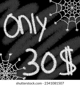 Seulement 20 21 22 23 24 25 26 27 28 29 30 31 32 33 35 36 37 38 39 dollars bannière à la craie de style typographique et à l'hélioween à la toile d'araignée 