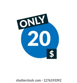 Only 20 dollars. twenty dollars emblem, label, badge, sticker. Designed for special offer banner or mega sale illustration - Vektor - Vektor 