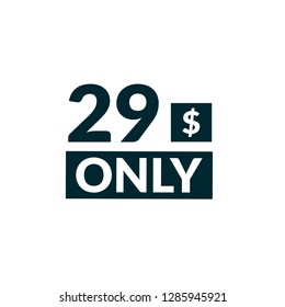 only 29 $ -  label,sign,sticker. Vector stock illustration.