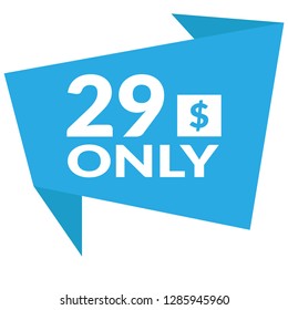 only 29 $ -  label,sign,sticker. Vector stock illustration.