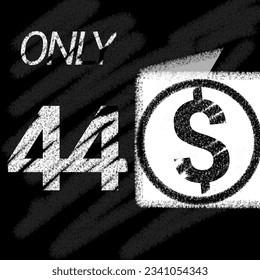 Only 30 31 32 33 34 35 36 37 38 39 40 41 42 43 44 45 46 47 48 49 dollar banner with typographic style chalk and blackboard 
