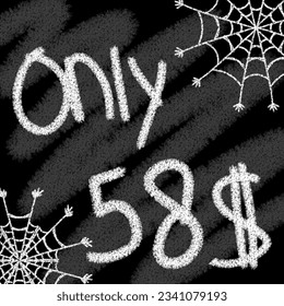 Only 40 41 42 43 44 45 46 47 48 49 50 51 52 53 54 55 56 57 58 59 60 61 62 63 64 65 66 67 68 69 dollar banner with typographic style chalk and blackboard helloween with spider web 