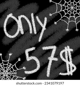 Only 40 41 42 43 44 45 46 47 48 49 50 51 52 53 54 55 56 57 58 59 60 61 62 63 64 65 66 67 68 69 dollar banner with typographic style chalk and blackboard helloween with spider web 