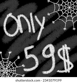 Only 40 41 42 43 44 45 46 47 48 49 50 51 52 53 54 55 56 57 58 59 60 61 62 63 64 65 66 67 68 69 dollar banner with typographic style chalk and blackboard helloween with spider web 