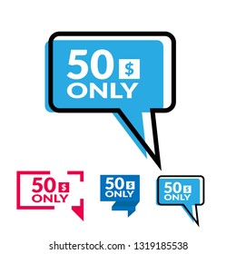 Only 50 dollars. Designed for special offer banner or mega sale illustration