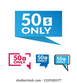 Only 50 dollars. Designed for special offer banner or mega sale illustration