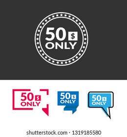 Only 50 dollars. Designed for special offer banner or mega sale illustration