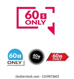 Only 60 dollars. Designed for special offer banner or mega sale illustration