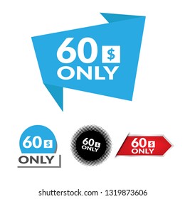 Only 60 dollars. Designed for special offer banner or mega sale illustration