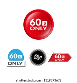 Only 60 dollars. Designed for special offer banner or mega sale illustration