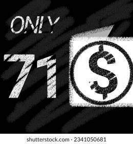 Only 70 71 72 73 74 75 76 77 78 79 dollar banner with typographic style chalk and blackboard 