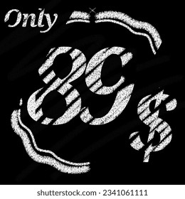 Sólo 70 71 72 73 74 75 76 77 78 79 80 81 82 83 84 85 86 87 88 89 89 dólares banner de estilo tipográfico tipográfico tiza y pizarra con frontera clásica 