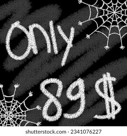 Only 70 71 72 73 74 75 76 77 78 79 80 81 82 83 84 85 86 87 88 89 90 91 92 93 94 95 96 97 98 99 100 dollar banner with typographic style chalk and blackboard helloween with spider web 